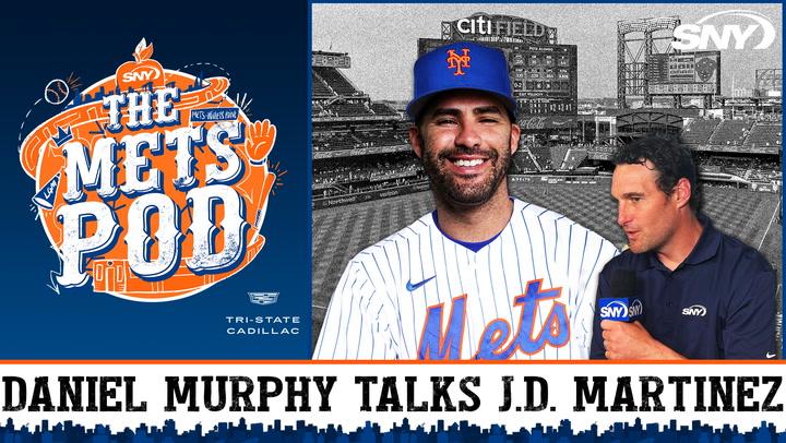 Daniel Murphy reveals how J.D. Martinez will help younger Mets hitters | The Mets Pod