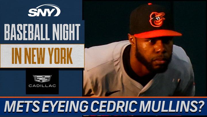 Could Baltimore OF Cedric Mullins be on the Mets radar? | Baseball Night in NY