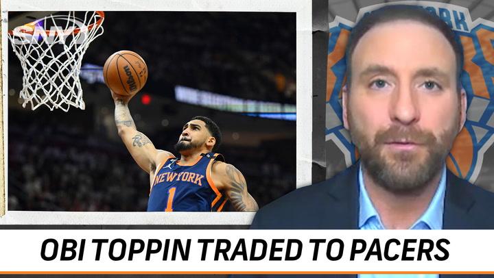 NBA Insider Ian Begley reacts to the Knicks trading Obi Toppin to the Indiana Pacers | Ian Begley