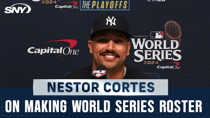 New York Yankees pitcher Nestor Cortes discusses making the World Series roster post-injury.