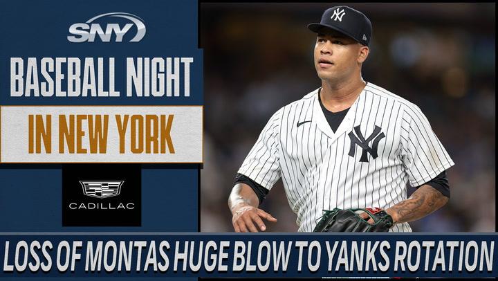 Loss of Frankie Montas huge blow to Yankees rotation | Baseball Night in NY