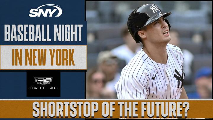 Here's why Anthony Volpe is the Yankees shortstop of the future | Baseball Night in NY