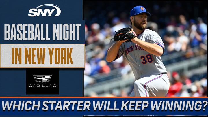 Which Mets starting pitcher's success from April do you believe in the most? | Baseball Night in NY