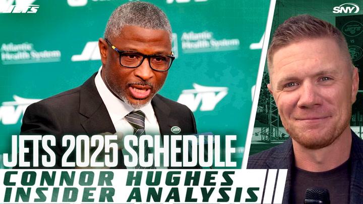 New York Jets 2025 schedule; Connor Hughes provides insider reaction and analysis on SNY.