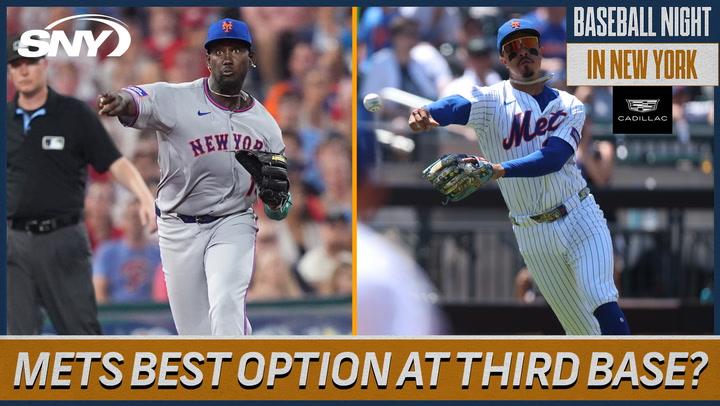 Who is the Mets' best option at third base? | Baseball Night in NY