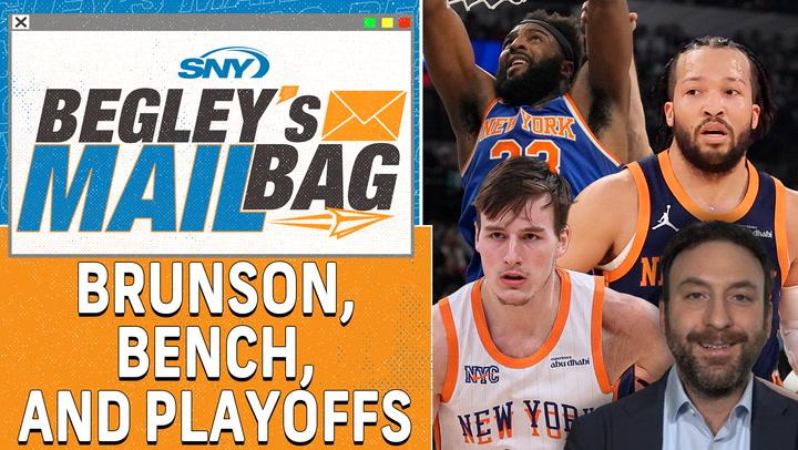 Jalen Brunson with Knicks teammates, Begley's Mailbag discusses Brunson's ankle and playoffs.