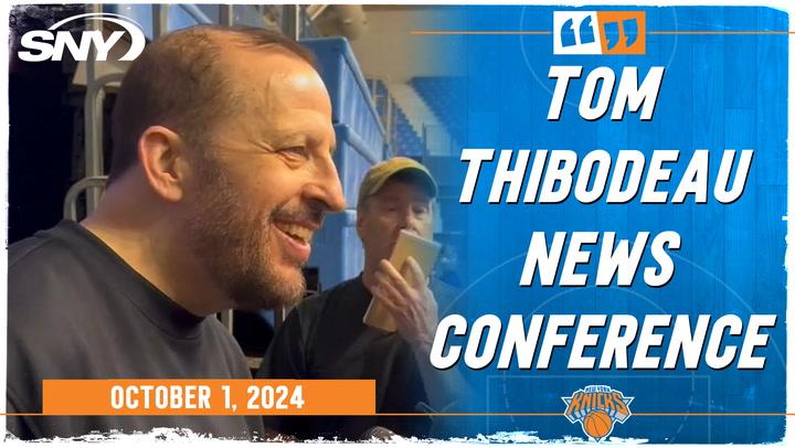 Tom Thibodeau at a Knicks news conference discussing team's first practice and chemistry issues.